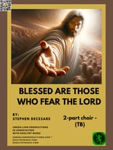 Blessed Are Those Who Fear The Lord TB choral sheet music cover